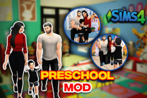 Sims 4 Preschool mod