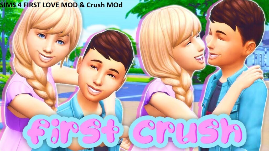 SIMS 4 FIRST LOVE MOD: ALL THAT YOU NEED TO KNOW