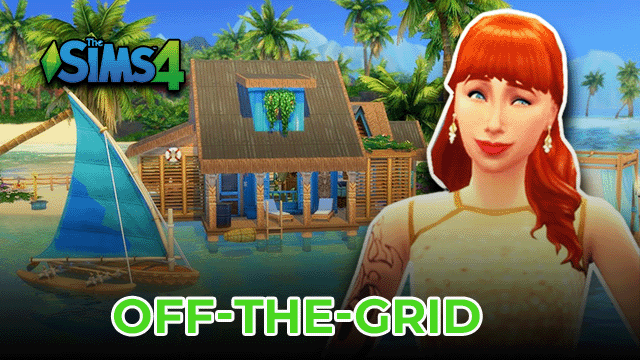 Sims 4 Off The Grid