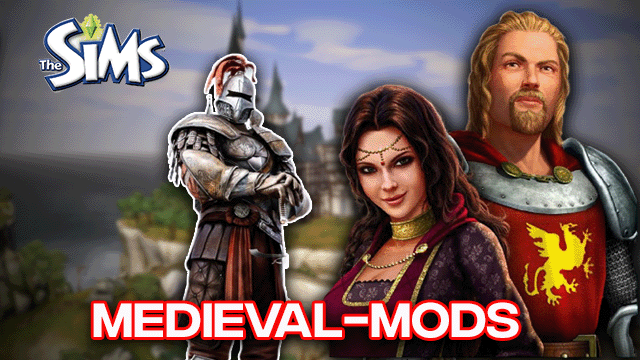 Sims Medieval Mods