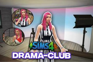 Sims 4 Drama Club