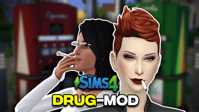 Sims 4 Drug Mod