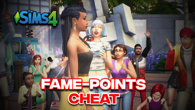 Sims 4 Fame Points Cheat