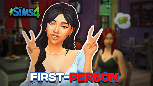 Sims 4 First Person