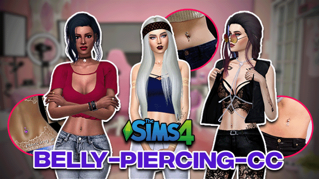 Sims 4 Belly Piercing