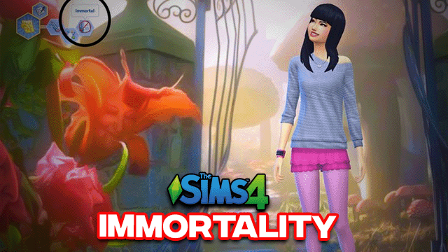 Sims 4 Immortality