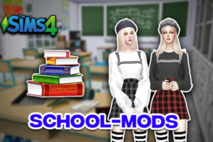 Best Sims 4 School Mod In 2022