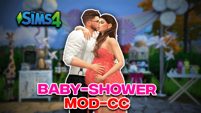 Sims 4 Baby Shower Mod & CC