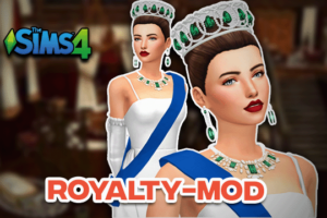 Sims 4 Royalty Mod