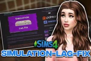 Sims 4 Simulation Lag Fix