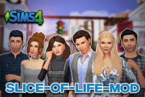 Sims 4 Slice of Life Mod