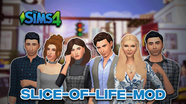 Sims 4 Slice of Life Mod