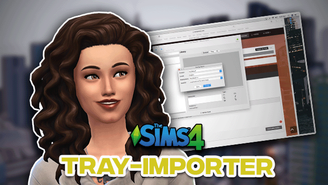 Sims 4 Tray Importer