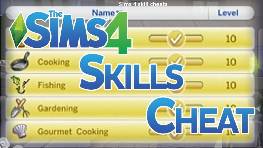 sims 4 skill cheats