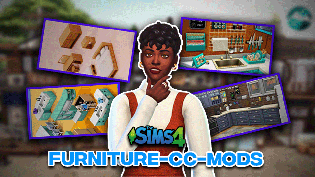 Furniture Mods & CC Packs For Sims 4