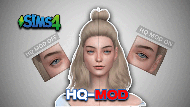 Sims 4 HQ Mod