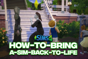 How To Bring A Sim Back to Life Sims 4