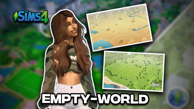 Sims 4 Empty World & Blank