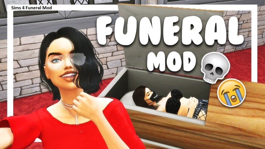 Funeral mod