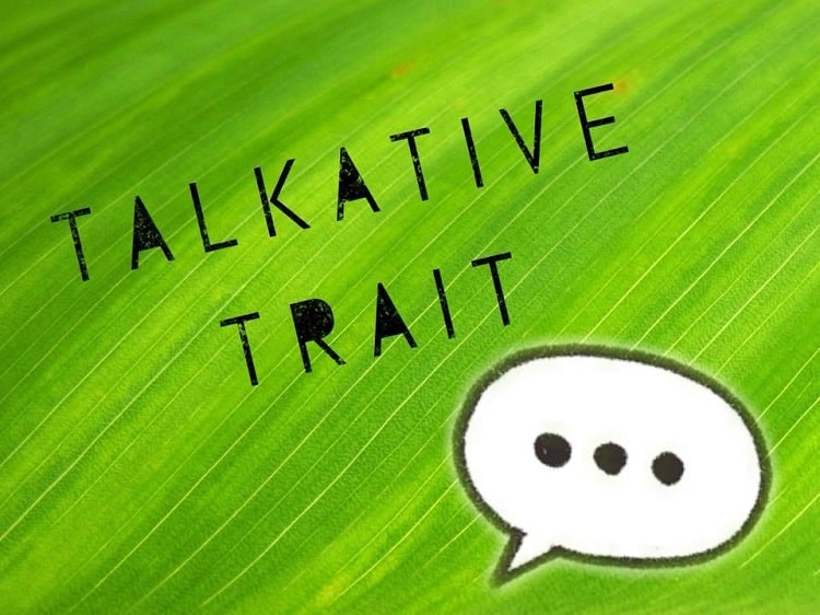 Talkative trait