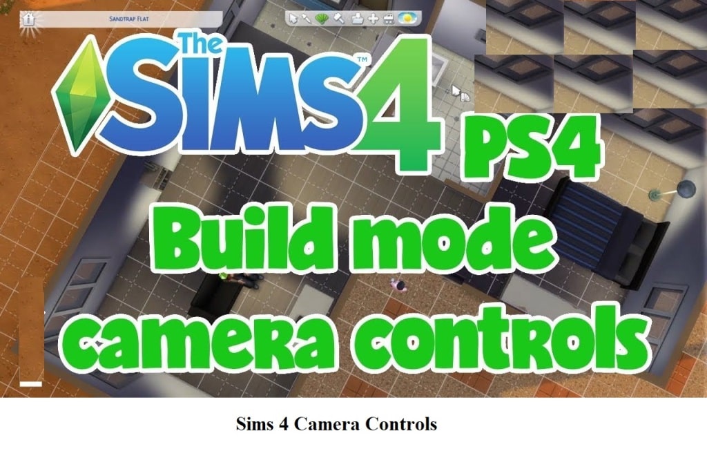 Sims 4 Camera Controls