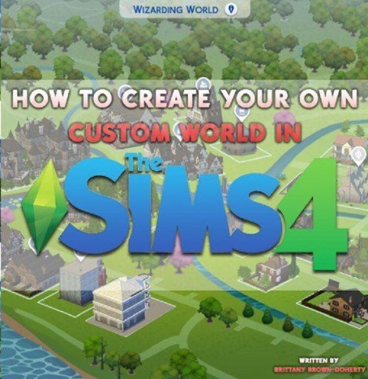 Sims 4 Custom Worlds