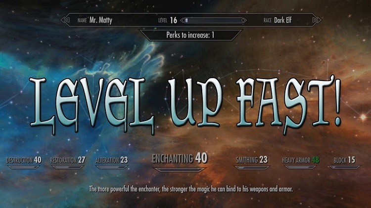 Skyrim Faster Levelling Mod