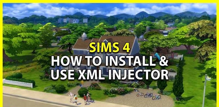 How to Install XML Injector for The Sims 4