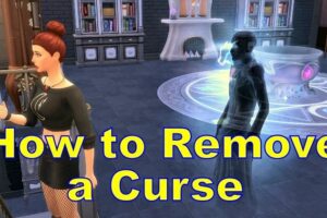 sims 4 how to remove curses