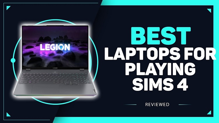 Best Laptops for The Sims 4